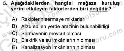 Perakende Yönetimi Dersi 2016 - 2017 Yılı (Vize) Ara Sınav Soruları 5. Soru