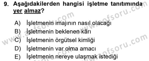 Perakende Yönetimi Dersi 2016 - 2017 Yılı (Vize) Ara Sınav Soruları 9. Soru