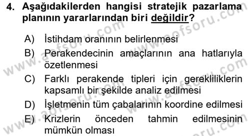 Perakende Yönetimi Dersi 2016 - 2017 Yılı (Final) Dönem Sonu Sınav Soruları 4. Soru