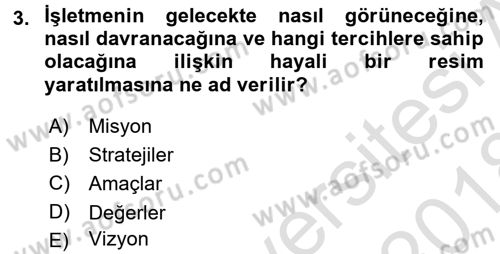 Perakende Yönetimi Dersi 2017 - 2018 Yılı (Vize) Ara Sınav Soruları 3. Soru