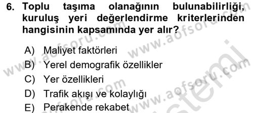 Perakende Yönetimi Dersi 2017 - 2018 Yılı (Vize) Ara Sınav Soruları 6. Soru
