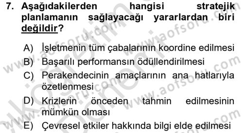 Perakende Yönetimi Dersi 2017 - 2018 Yılı (Vize) Ara Sınav Soruları 7. Soru