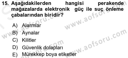 Perakende Yönetimi Dersi 2017 - 2018 Yılı (Final) Dönem Sonu Sınav Soruları 15. Soru
