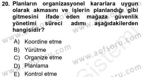 Perakende Yönetimi Dersi 2017 - 2018 Yılı (Final) Dönem Sonu Sınav Soruları 20. Soru