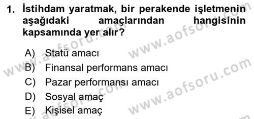 Perakende Yönetimi Dersi 2018 - 2019 Yılı (Vize) Ara Sınav Soruları 1. Soru