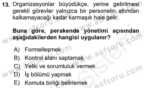Perakende Yönetimi Dersi 2018 - 2019 Yılı (Vize) Ara Sınav Soruları 13. Soru
