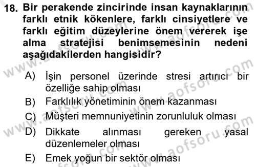 Perakende Yönetimi Dersi 2018 - 2019 Yılı (Vize) Ara Sınav Soruları 18. Soru