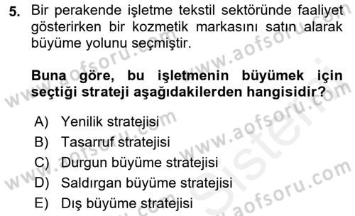 Perakende Yönetimi Dersi 2018 - 2019 Yılı (Vize) Ara Sınav Soruları 5. Soru