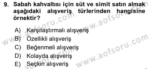 Perakende Yönetimi Dersi 2018 - 2019 Yılı (Vize) Ara Sınav Soruları 9. Soru