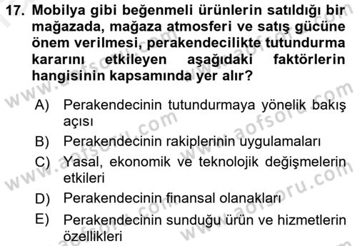 Perakende Yönetimi Dersi 2018 - 2019 Yılı (Final) Dönem Sonu Sınav Soruları 17. Soru
