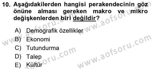 Perakende Yönetimi Dersi 2019 - 2020 Yılı (Vize) Ara Sınav Soruları 10. Soru