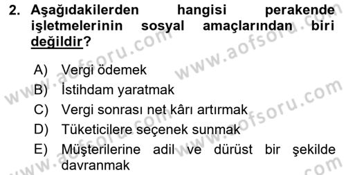 Perakende Yönetimi Dersi Ara Sınavı Deneme Sınav Soruları 2. Soru