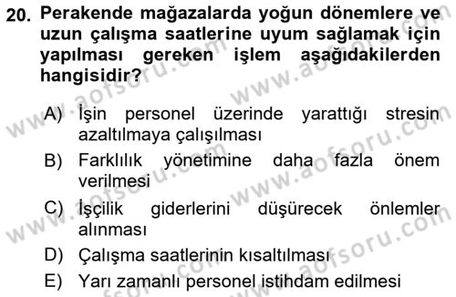 Perakende Yönetimi Dersi 2019 - 2020 Yılı (Vize) Ara Sınav Soruları 20. Soru