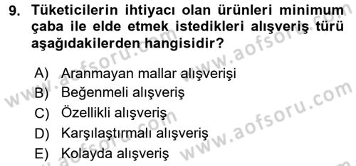 Perakende Yönetimi Dersi 2019 - 2020 Yılı (Vize) Ara Sınav Soruları 9. Soru
