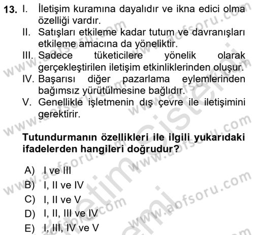 Perakende Yönetimi Dersi 2019 - 2020 Yılı (Final) Dönem Sonu Sınav Soruları 13. Soru