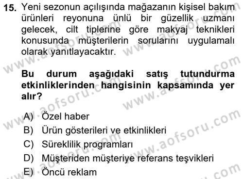 Perakende Yönetimi Dersi 2019 - 2020 Yılı (Final) Dönem Sonu Sınav Soruları 15. Soru