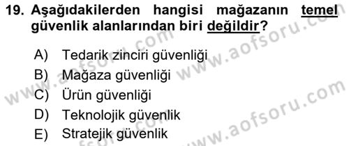 Perakende Yönetimi Dersi 2019 - 2020 Yılı (Final) Dönem Sonu Sınav Soruları 19. Soru