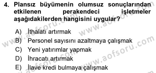Perakende Yönetimi Dersi 2019 - 2020 Yılı (Final) Dönem Sonu Sınav Soruları 4. Soru