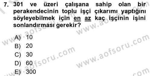 Perakende Yönetimi Dersi 2019 - 2020 Yılı (Final) Dönem Sonu Sınav Soruları 7. Soru