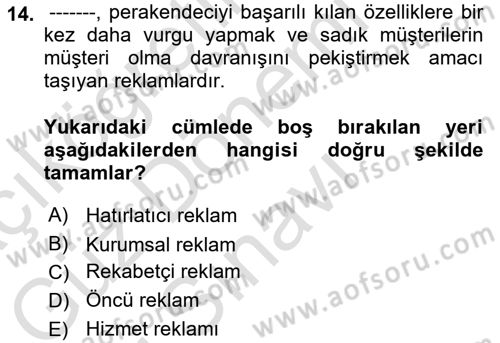 Perakende Yönetimi Dersi 2021 - 2022 Yılı (Final) Dönem Sonu Sınav Soruları 14. Soru