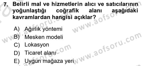 Perakende Yönetimi Dersi Ara Sınavı Deneme Sınav Soruları 7. Soru