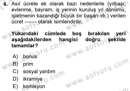 Perakende Yönetimi Dersi 2022 - 2023 Yılı (Final) Dönem Sonu Sınav Soruları 4. Soru