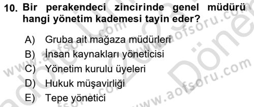 Perakende Yönetimi Dersi 2023 - 2024 Yılı (Final) Dönem Sonu Sınav Soruları 10. Soru