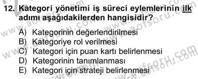 Perakendecilikte Ürün Yönetimi Dersi 2012 - 2013 Yılı (Vize) Ara Sınav Soruları 12. Soru