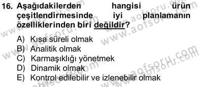 Perakendecilikte Ürün Yönetimi Dersi 2012 - 2013 Yılı (Vize) Ara Sınav Soruları 16. Soru