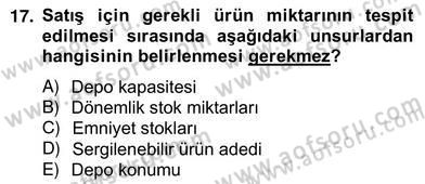 Perakendecilikte Ürün Yönetimi Dersi 2012 - 2013 Yılı (Vize) Ara Sınav Soruları 17. Soru
