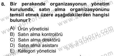 Perakendecilikte Ürün Yönetimi Dersi 2012 - 2013 Yılı (Vize) Ara Sınav Soruları 8. Soru