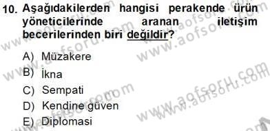 Perakendecilikte Ürün Yönetimi Dersi 2014 - 2015 Yılı (Vize) Ara Sınavı 10. Soru