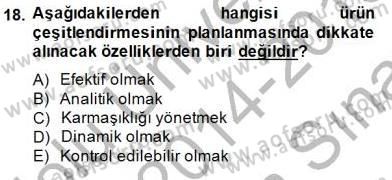 Perakendecilikte Ürün Yönetimi Dersi 2014 - 2015 Yılı (Vize) Ara Sınavı 18. Soru