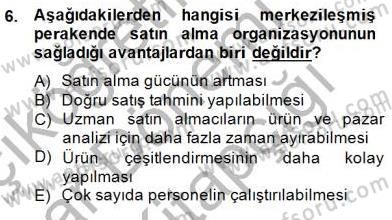 Perakendecilikte Ürün Yönetimi Dersi 2014 - 2015 Yılı (Vize) Ara Sınavı 6. Soru