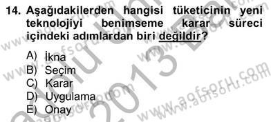 Teknoloji Perakendeciliği Dersi 2012 - 2013 Yılı (Vize) Ara Sınav Soruları 14. Soru