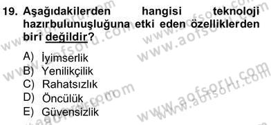 Teknoloji Perakendeciliği Dersi 2012 - 2013 Yılı (Vize) Ara Sınav Soruları 19. Soru