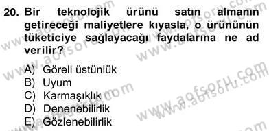 Teknoloji Perakendeciliği Dersi 2012 - 2013 Yılı (Vize) Ara Sınav Soruları 20. Soru