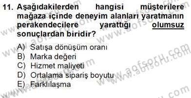 Teknoloji Perakendeciliği Dersi 2012 - 2013 Yılı (Final) Dönem Sonu Sınav Soruları 11. Soru