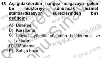 Teknoloji Perakendeciliği Dersi 2012 - 2013 Yılı (Final) Dönem Sonu Sınav Soruları 18. Soru