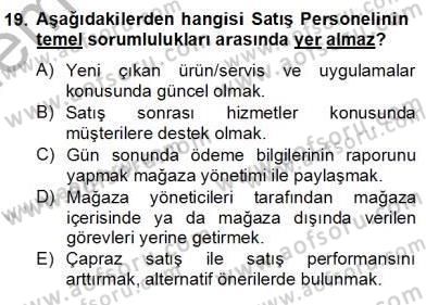 Teknoloji Perakendeciliği Dersi 2012 - 2013 Yılı (Final) Dönem Sonu Sınav Soruları 19. Soru