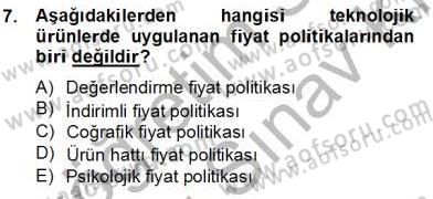 Teknoloji Perakendeciliği Dersi 2012 - 2013 Yılı (Final) Dönem Sonu Sınav Soruları 7. Soru