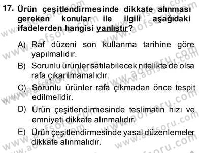 Teknoloji Perakendeciliği Dersi 2013 - 2014 Yılı (Vize) Ara Sınav Soruları 17. Soru
