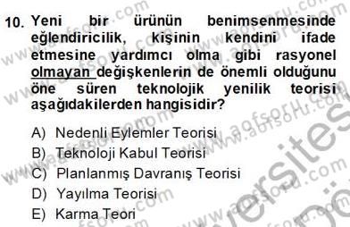Teknoloji Perakendeciliği Dersi 2013 - 2014 Yılı (Final) Dönem Sonu Sınav Soruları 10. Soru