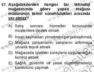 Teknoloji Perakendeciliği Dersi 2013 - 2014 Yılı (Final) Dönem Sonu Sınav Soruları 17. Soru
