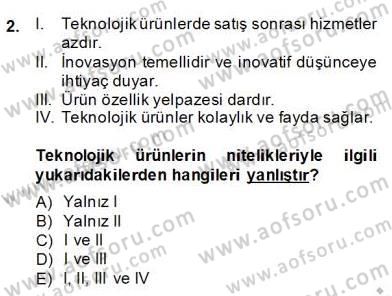 Teknoloji Perakendeciliği Dersi 2013 - 2014 Yılı (Final) Dönem Sonu Sınav Soruları 2. Soru