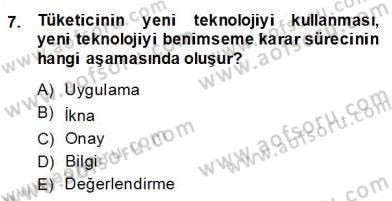 Teknoloji Perakendeciliği Dersi 2013 - 2014 Yılı (Final) Dönem Sonu Sınav Soruları 7. Soru