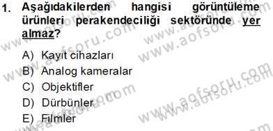 Teknoloji Perakendeciliği Dersi 2013 - 2014 Yılı Tek Ders Sınav Soruları 1. Soru