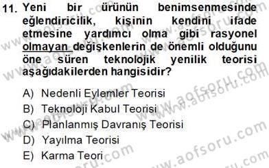 Teknoloji Perakendeciliği Dersi 2013 - 2014 Yılı Tek Ders Sınav Soruları 11. Soru