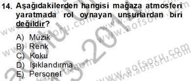 Teknoloji Perakendeciliği Dersi 2013 - 2014 Yılı Tek Ders Sınav Soruları 14. Soru