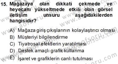 Teknoloji Perakendeciliği Dersi 2013 - 2014 Yılı Tek Ders Sınav Soruları 15. Soru